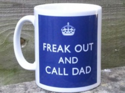Freak-out-and-call-Dad.jpg