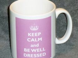 Keep-Calm-and-be-well-dressed-3.jpg